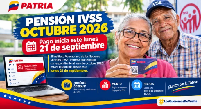 Pensión IVSS octubre 2026: Pago inicia este lunes 21 de septiembre