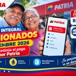 Ingreso Integral pensionados septiembre 2026: Continúa el pago por Patria