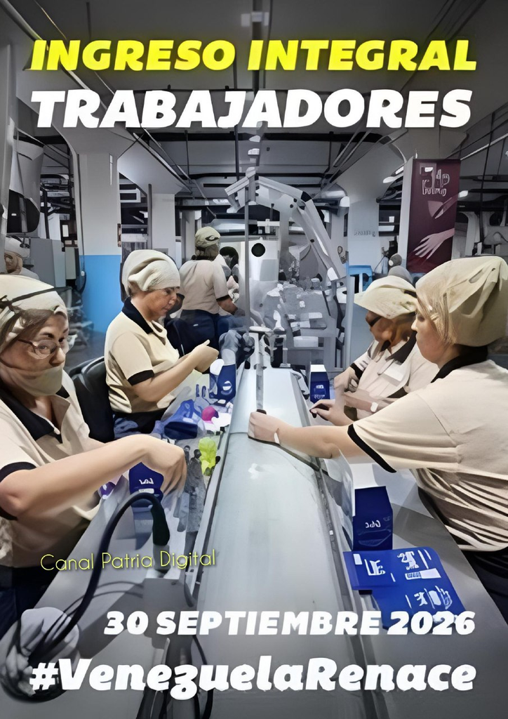 Ingreso Integral de los trabajadores septiembre 2026, (segunda parte) a través de la Plataforma Patria para los trabajadores de la administración pública