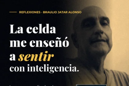 Hay lecciones que no se aprenden en un aula. Yo aprendí las más importantes de mi vida en cuatro centros de reclusión en Venezuela, como preso político.