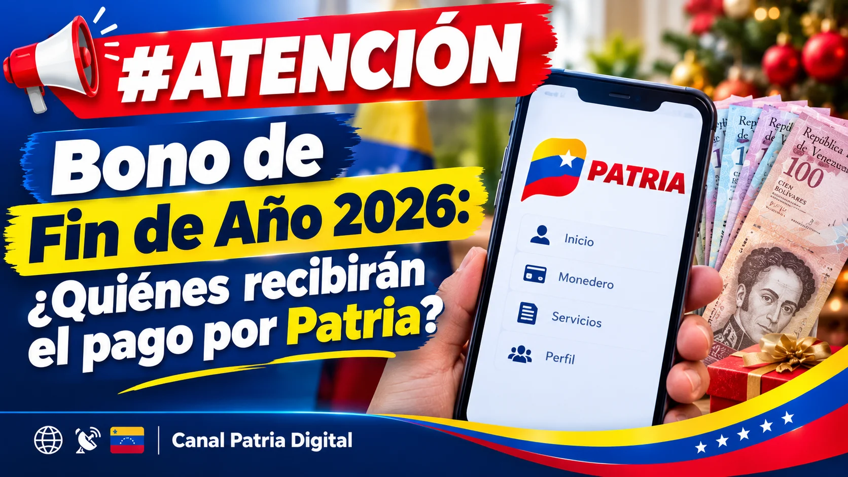 Bono de Fin de Año 2026: ¿Quiénes recibirán el pago por Patria?