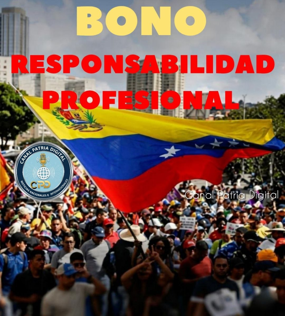 ¡ACTIVADO EN PATRIA! Inicia el pago del Bono Responsabilidad Profesional Septiembre 2026: Conozca los sectores beneficiados y montos
