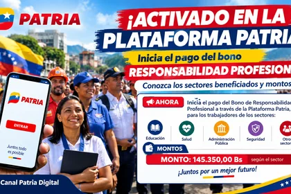 ¡ACTIVADO EN PATRIA! Inicia el pago del Bono Responsabilidad Profesional: Conozca los sectores beneficiados y montos
